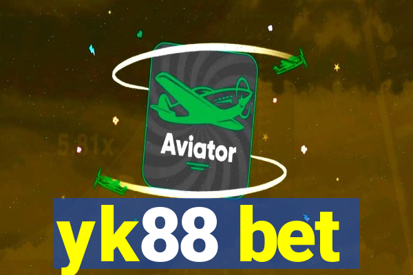 yk88 bet